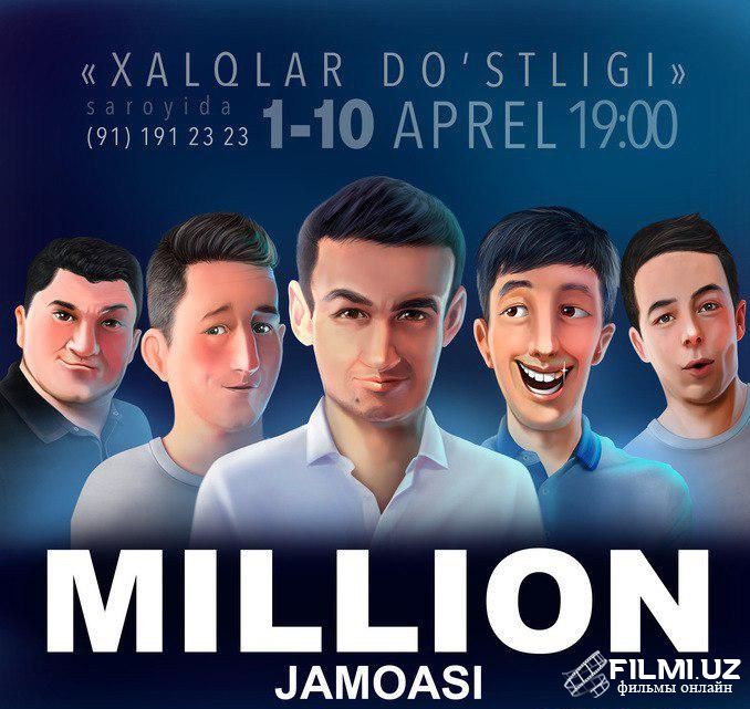 MILLION JAMOASI KONSERT DASTURI 2019 Aprel
